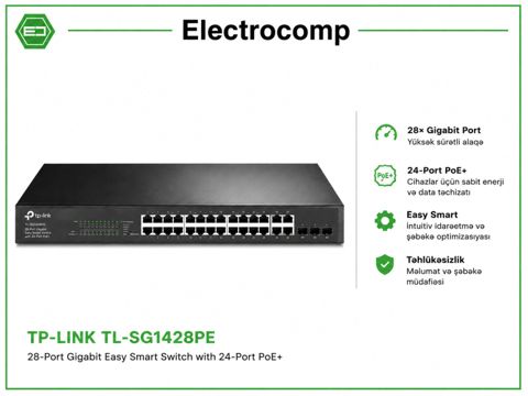 Tp-lınk TL-SG1428PE – 28-Port Gigabit Easy Smart Switch with 24-Port PoE+ — Bakı