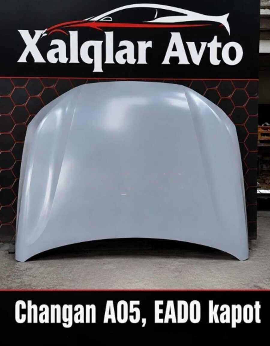Kapot Changan A05 və Eado — 330 ₼ · Bakı · Kuzov hissələri Kapot Changan A05 və Eado — Bakı