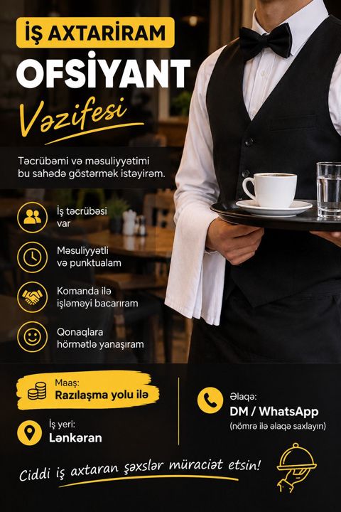 Ofisiant işi axtarıram — 10 ₼ · Lənkəran · İş axtarıram Ofisiant işi axtarıram — Lənkəran