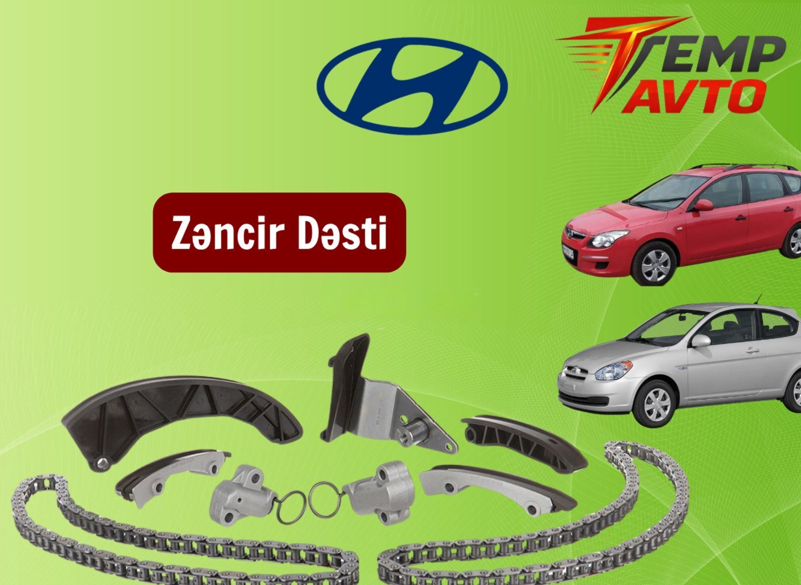 Zəncir dəsti Hyundai Accent 1.5 və i30 1.6 dizel — Bakı