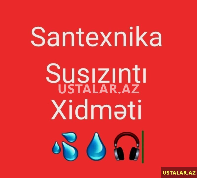 Su sìzma teyini və təmiri — Santexnika və kommunikasiyalar, Bakı (2)