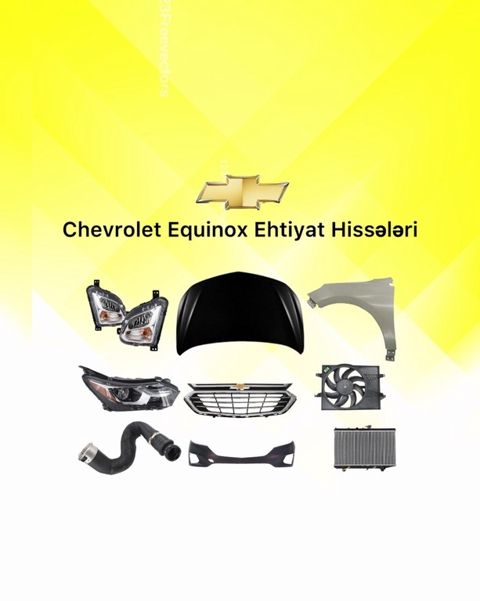 "Chevrolet Equinox" ehtiyat hissələri — Bakı