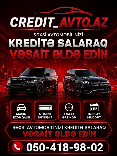 Xidmət: Şəxsi avtomobilinizi girov/qeydiyyatda saxlayaraq nağd vəsait — Bakı