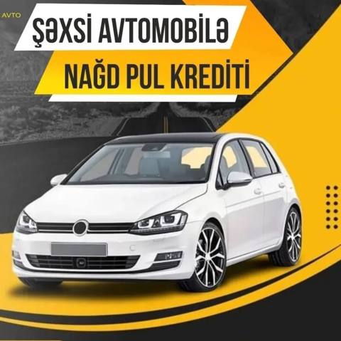 Şəxsi avtomobilə nağd pul krediti xidməti - Öz adına qeydiyyatda olan — Bakı