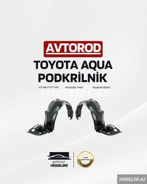 Toyota Aqua Podkrilnik — 35 ₼ · Bakı · Kuzov hissələri Toyota Aqua Podkrilnik — Bakı