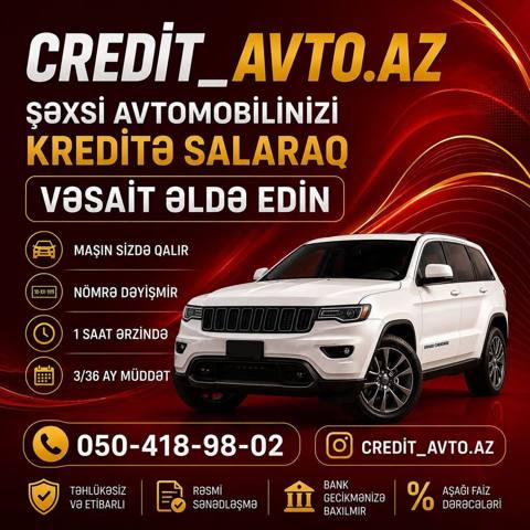 Credıt_avto.az – şəxsi avtomobilinizi girov qoyaraq vəsait əldə etmə — Bakı