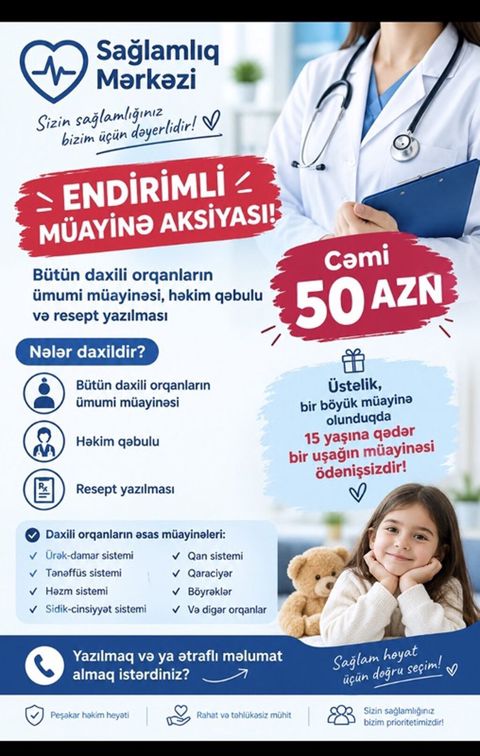 Sağlamlıq Mərkəzi – Endirimli müayinə aksiyası Xidmətin məzmunu — Bakı