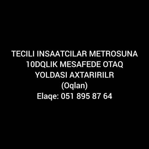 İnşaatçılar metrosuna 10 dəqiqəlik məsafədə otaq yoldaşı axtarılır — 150 ₼ · Bakı · Mənzil İnşaatçılar metrosuna 10 dəqiqəlik məsafədə otaq yoldaşı axtarılır — Bakı