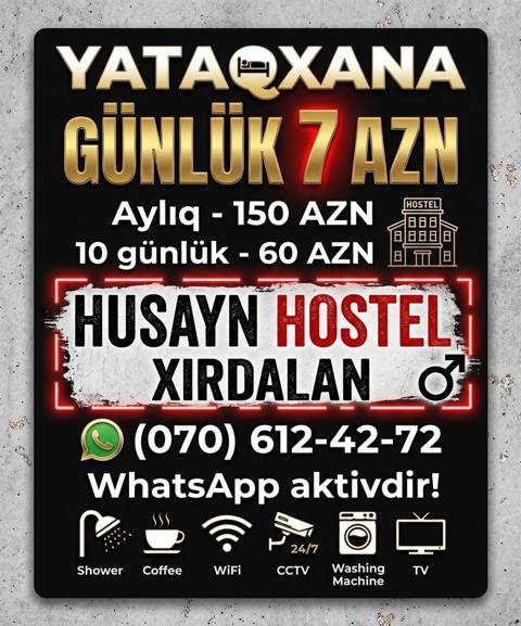 Husayn Hostel – Xırdalan Хостел Yataqxana xidmətləri: - Gündəlik — 7 ₼ · Xırdalan · Mənzil Husayn Hostel – Xırdalan Хостел Yataqxana xidmətləri: - Gündəlik — Xırdalan