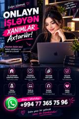 Ev şəraitində onlayn işləmək imkanı – xanımlar üçün - Vaxtını özün