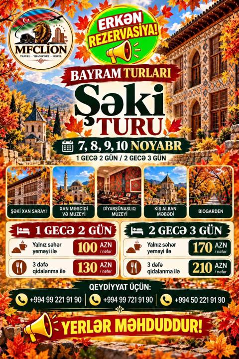 Şəki Bayram Turu 7, 8, 9, 10 Noyabr Payızın rənglərinə bürünmüş — Baku
