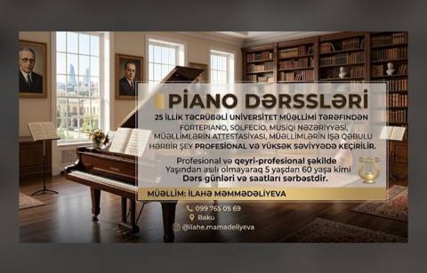 Piano dərsləri – fortepiano, solfecio və musiqi nəzəriyyəsi - 25 — 100 ₼ · Baku · Fərdi dərslər Piano dərsləri – fortepiano, solfecio və musiqi nəzəriyyəsi - 25 — Baku