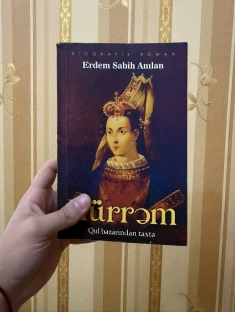 Məhsul: Kitab – “Hürrəm: Qul bazarından taxta” Müəllif: Erdem Sabih — 5 ₼ · Baku · Kitablar Məhsul: Kitab – “Hürrəm: Qul bazarından taxta” Müəllif: Erdem Sabih — Baku