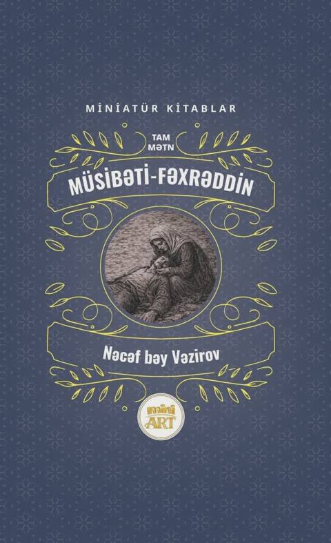 Müsibəti-Fəxrəddin — Baku