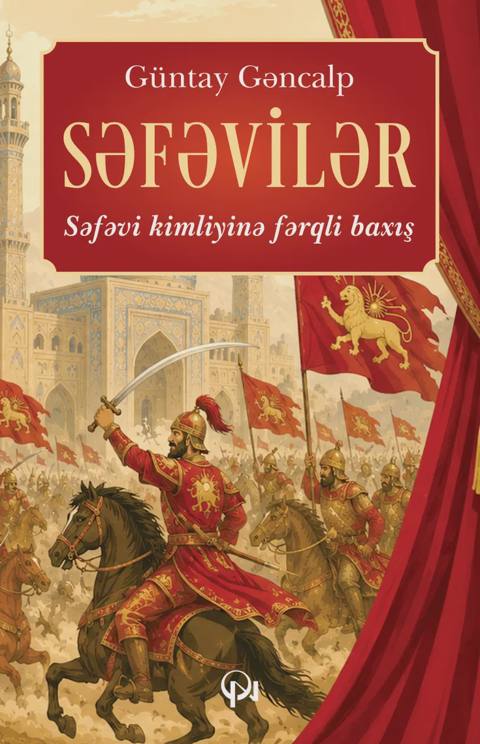 Səfəvilər. İkinci nəşr — Баку