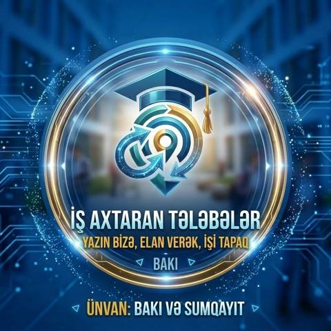 Tələbələr üçün iş elanlarının yerləşdirilməsi xidməti Məqsəd: İş — Baku