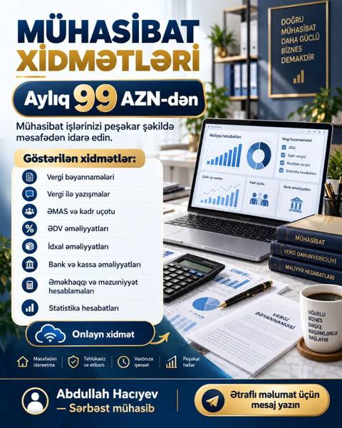 Mühasibat Xidmətləri — Aylıq 99 Azn-dən Şirkətinizin mühasibat — Finans (İş arıyorum)