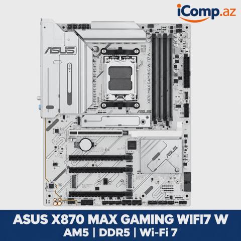 ASUS X870 max gamıng WIFI7 w (90MB1LZ0-MVAAY0) Ana Plata — Баку