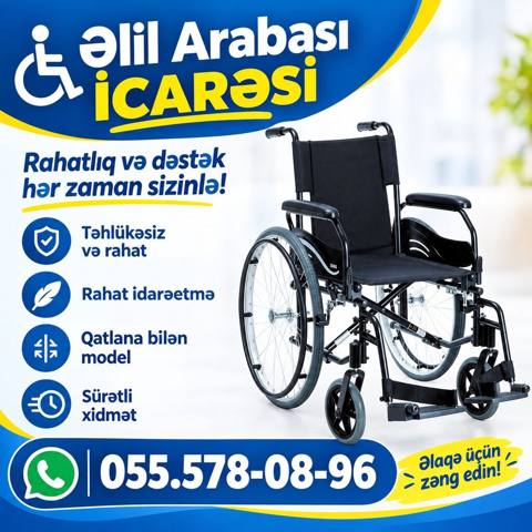 Əlil arabası icarəsi Rahatlıq və dəstək hər zaman sizinlə Gündəlik — Bakı