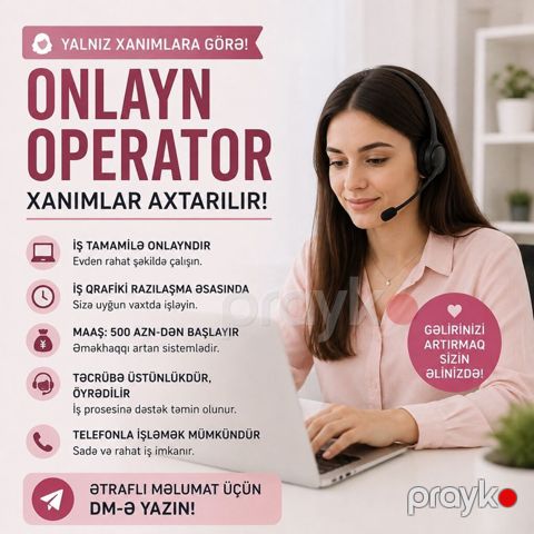 Çağrı mərkəzi operatoru tələb olunur, Yalnız qadınlar üçün, İstənilən yaş, Təcrübəsiz — Bakı