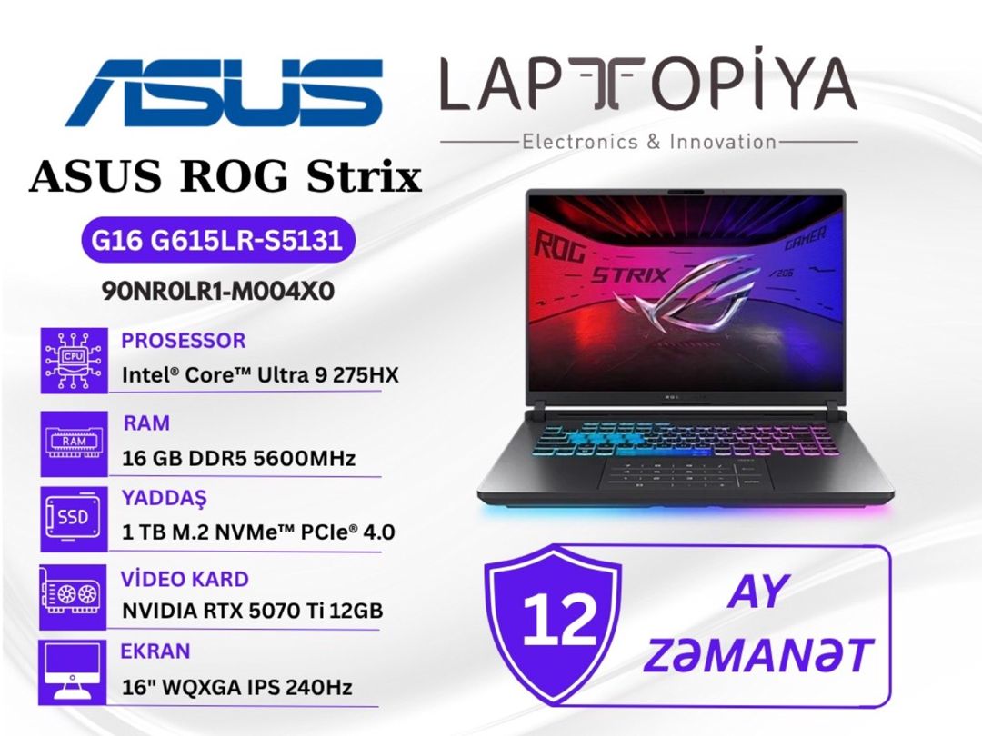 Asus ROG Strix G16 G615LR-S5131 (90NR0LR1-M004X0) — Elektronika, Bakı