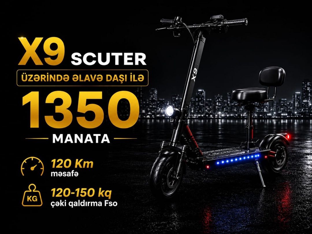 Skuter X9 — Mallar, Bakı