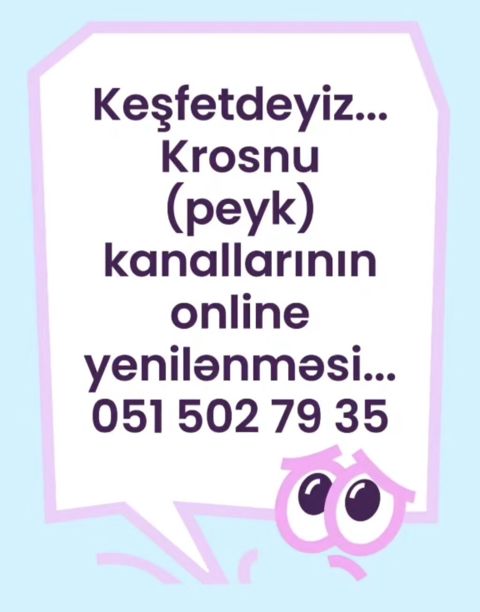 Xidmət: Krosnu (peyk) kanallarının onlayn yenilənməsi Təsvir: -
