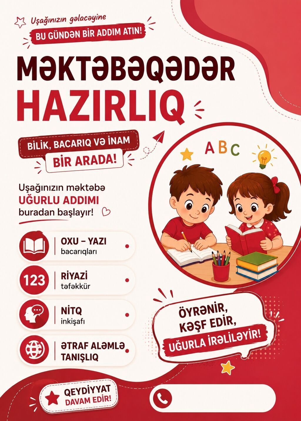 Məktəbəqədər və ibtidai sinif hazırlığı