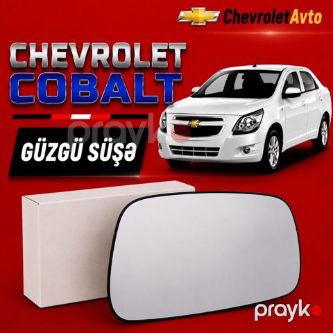Chevrolet Cobalt güzgü şüşəsi