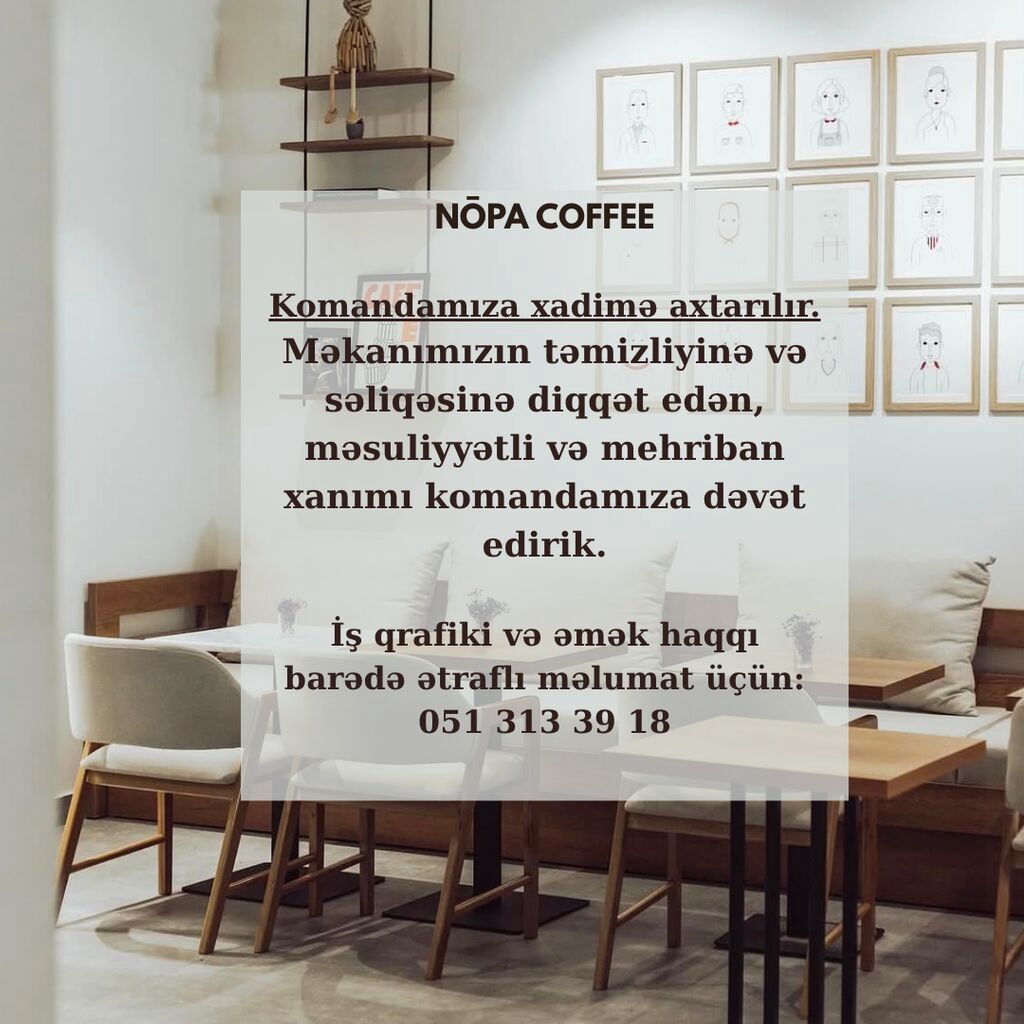Kofeşopumuza 33+ yaş xanım işçi axtarılır — Təmizlik, Bakı