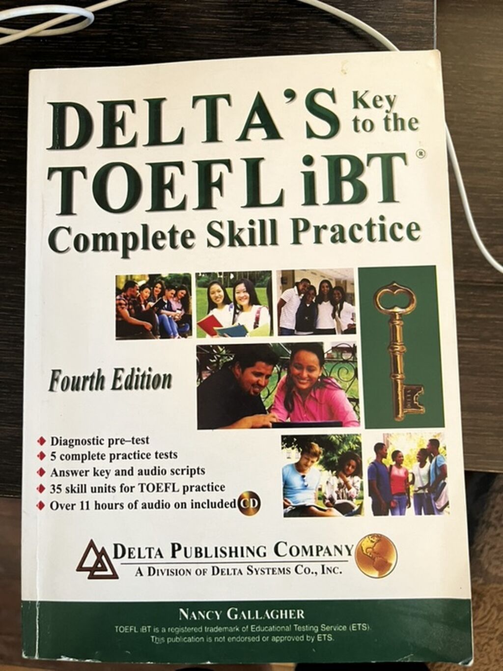 **Delta’s Key to the TOEFL iBT: Complete Skill Practice – Fourth