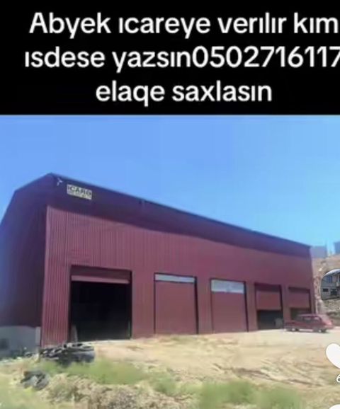 Icarəyə təklif olunur: iriölçülü zavod/anbar tipli sənaye obyektı