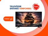 Televizor Shivaki 43NFCH001 — Shivaki Electronics