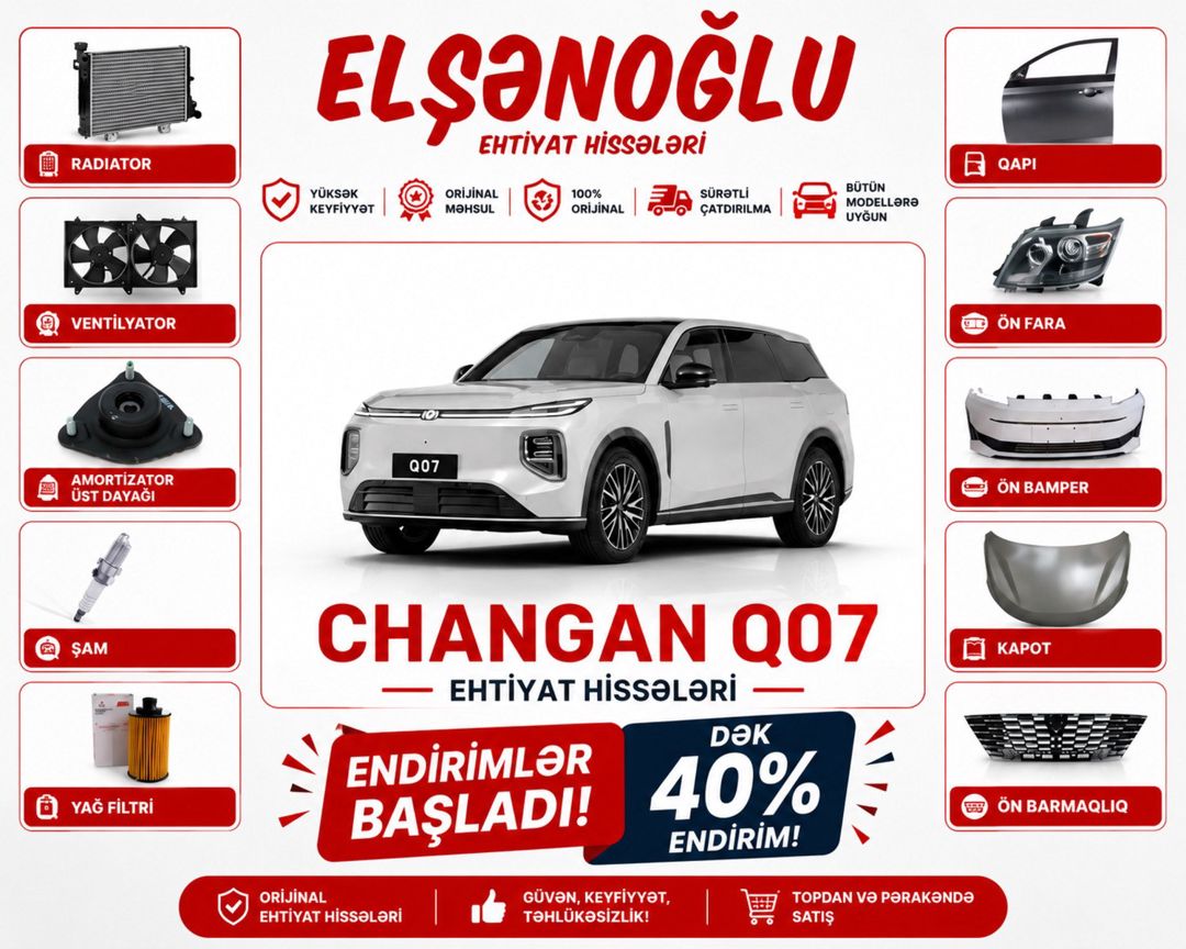 "Changan Q07" ehtiyat hissələri — Ehtiyat hissələri və aksesuarlar, Bakı