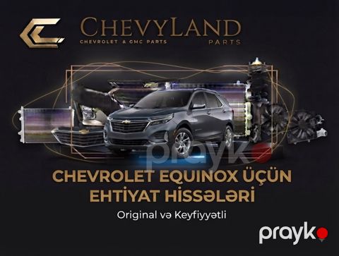Chevrolet Equinox 2017-2022 ehtiyat hissələri