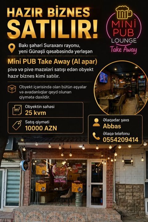 Hazır biznes – Mini PUB Lounge Take Away satılır. - Məkan: Bakı
