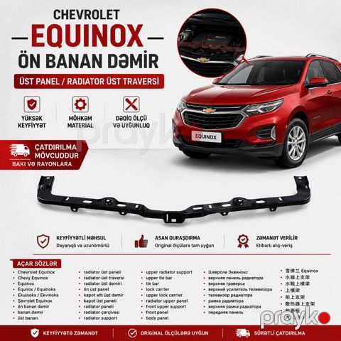 Chevrolet Equinox ön banan dəmiri / radiator üst paneli