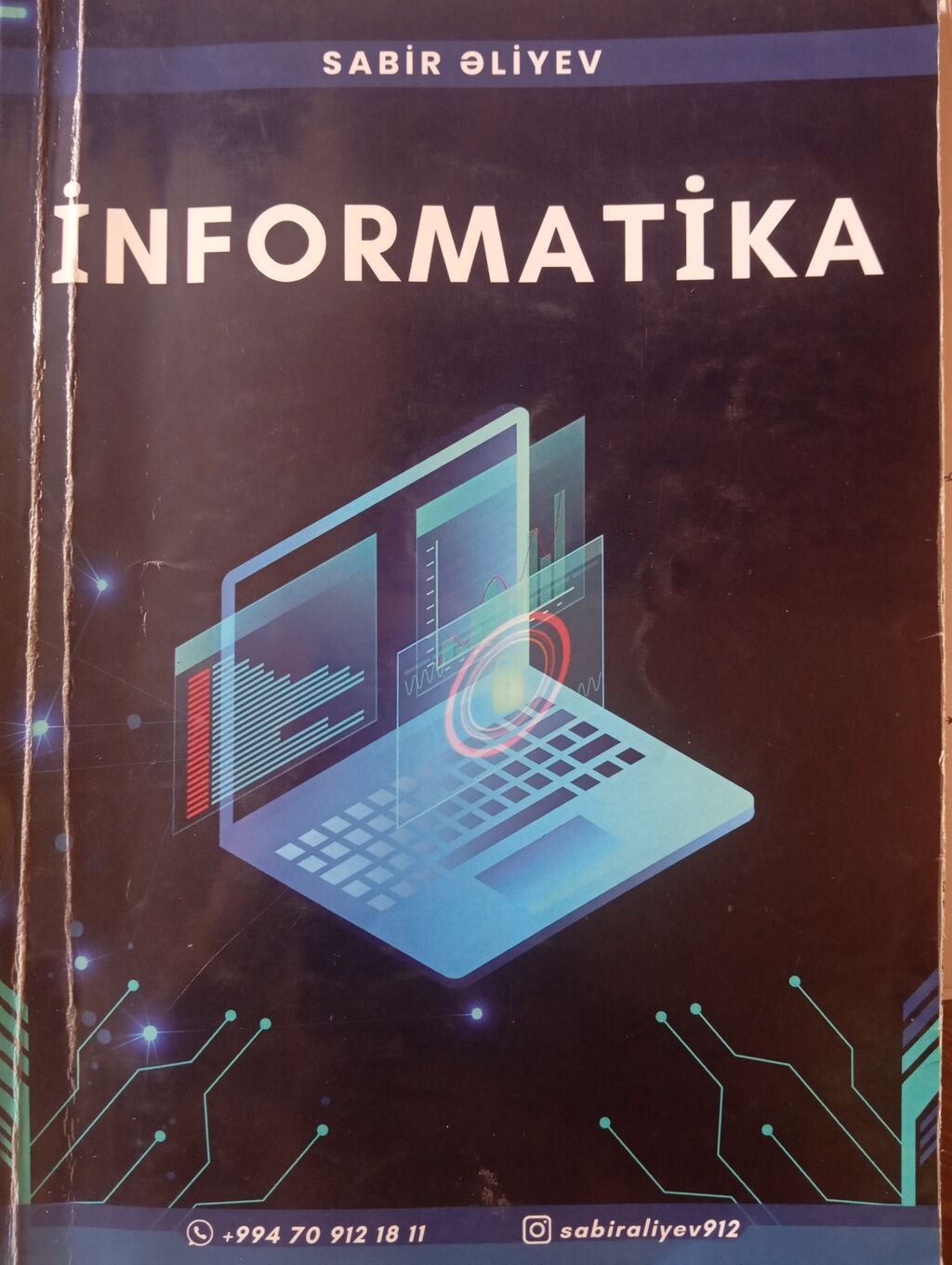 Məhsul: “İnformatika” dərs vəsaiti (müəllif: Sabir Əliyev) Təsvir: -