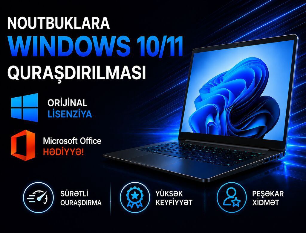 Noutbuklara Windows 10/11 əməliyyat sisteminin quraşdırılması