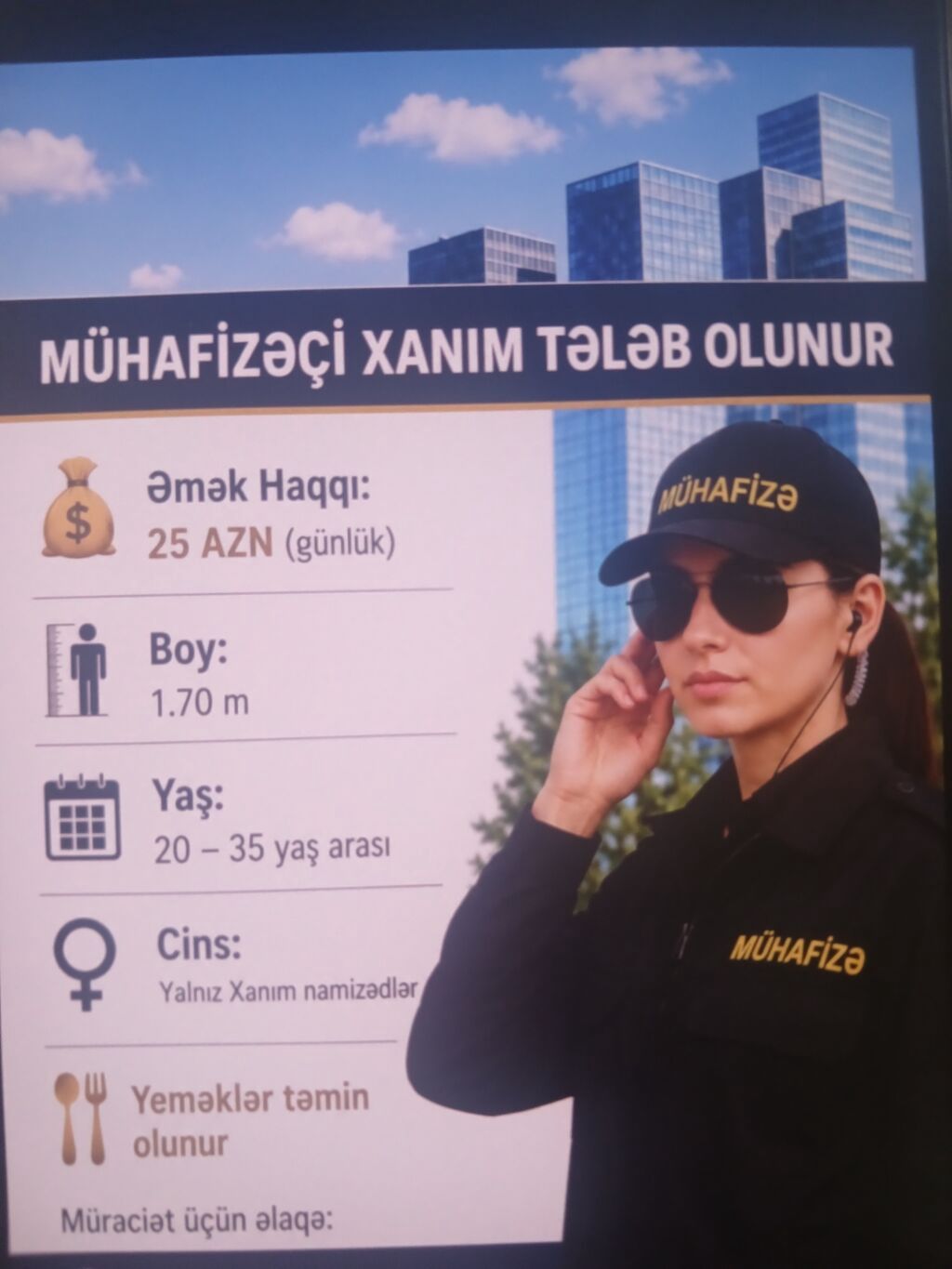 Mühafizəçi xanım tələb olunur - Əmək haqqı: 25 AZN (günlük) - Boy