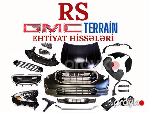 GMC Terrain ehtiyat hissələri