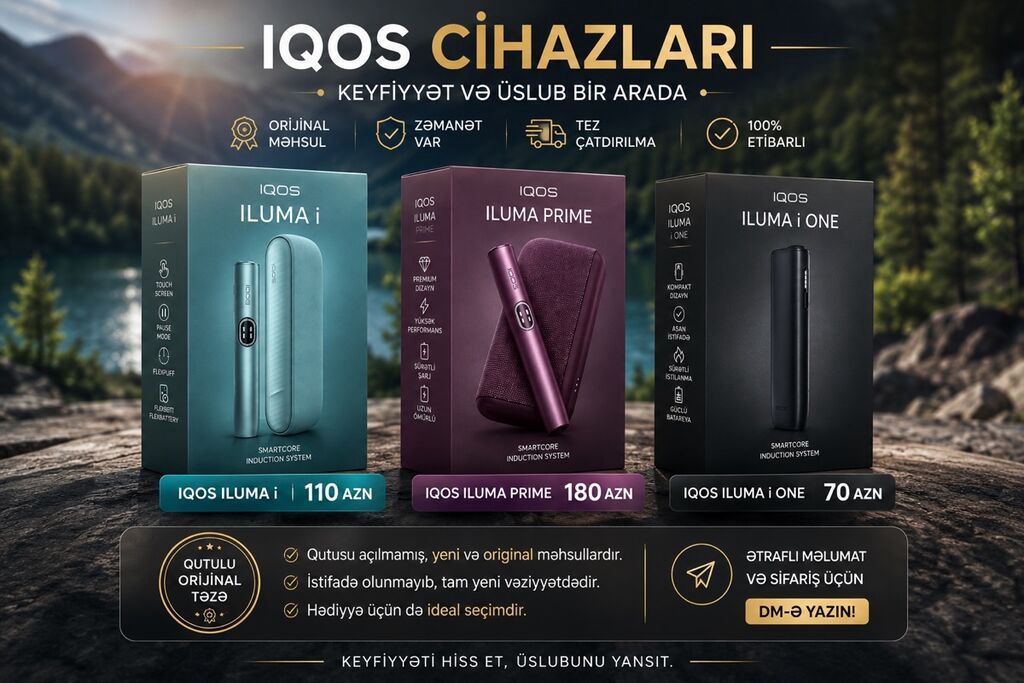 IQOS cihazları – keyfiyyət və üslub bir arada Model və qiymətlər