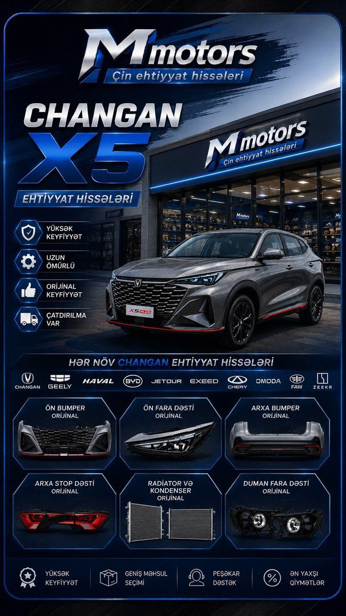 Changan X5 ehtiyat hissələri (orijinal) — Ehtiyat hissələri, Bakı