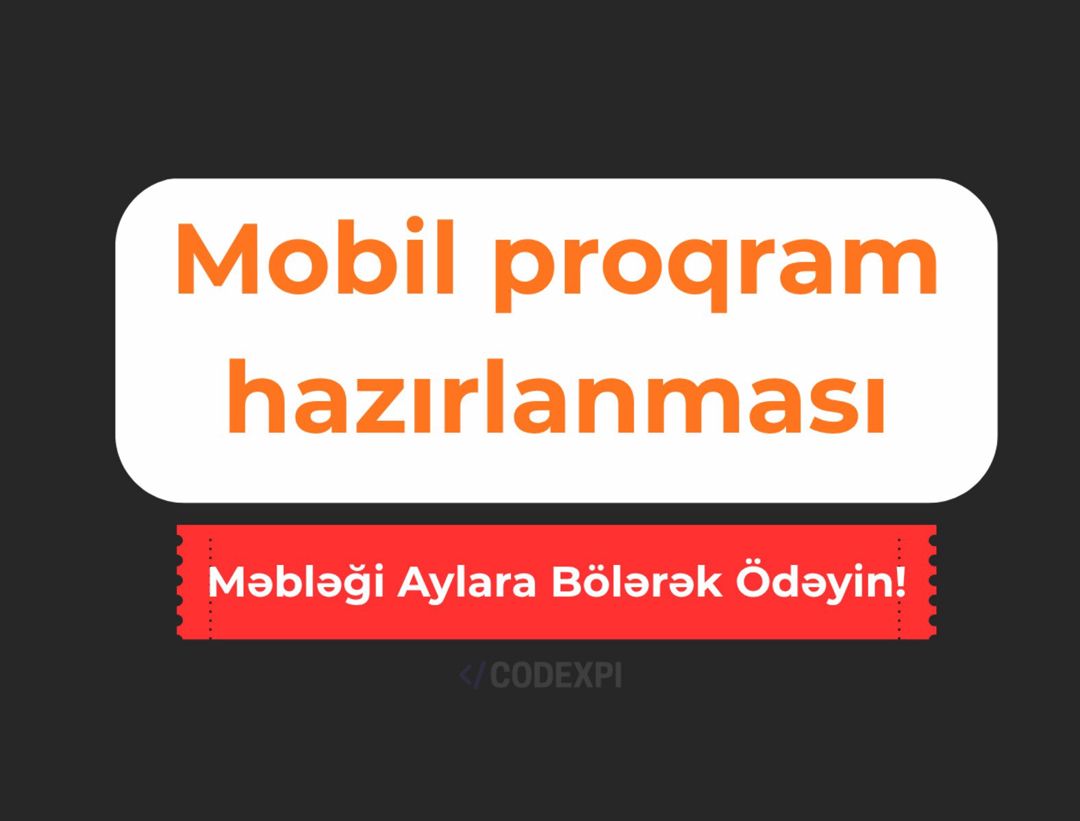 Mobil tətbiqlərin hazırlanması (Android & iOS) — Mallar, Bakı