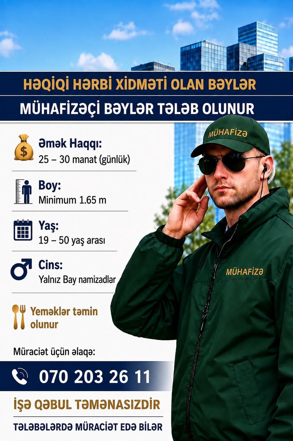 Mühafizəçi bəylər tələb olunur – həqiqi hərbi xidməti olan namizədlər