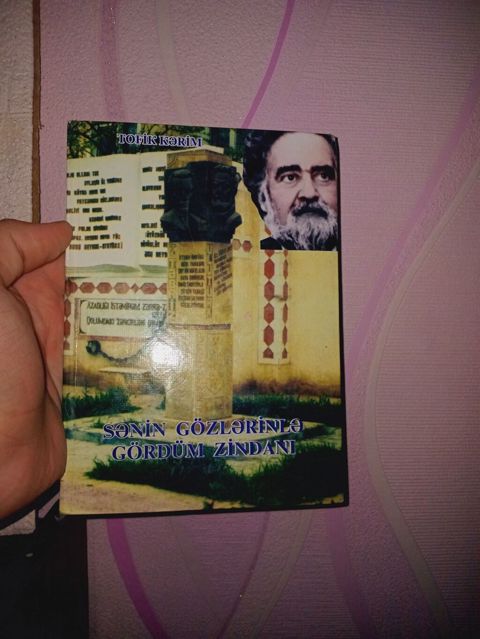 Kitab: Sənin Gözlərinlə Gördüm Zindanı Müəllif: Tofiq Kərim