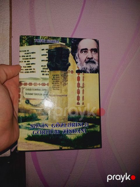 Kitab: Sənin Gözlərinlə Gördüm Zindanı Müəllif: Tofiq Kərim