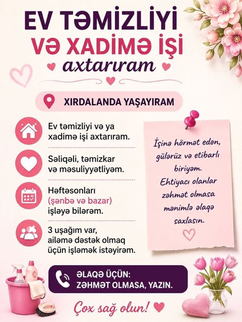 Xırdalanda yaşayan, ev təmizliyi və xadimə xidməti axtaran təcrübəli — Xırdalan