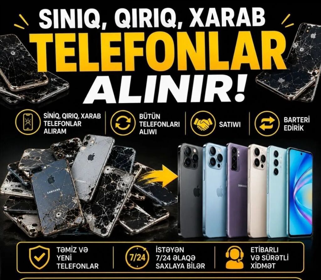 Xidmət: sınmış, qırıq və işləməyən telefonların qəbulu, satışı və