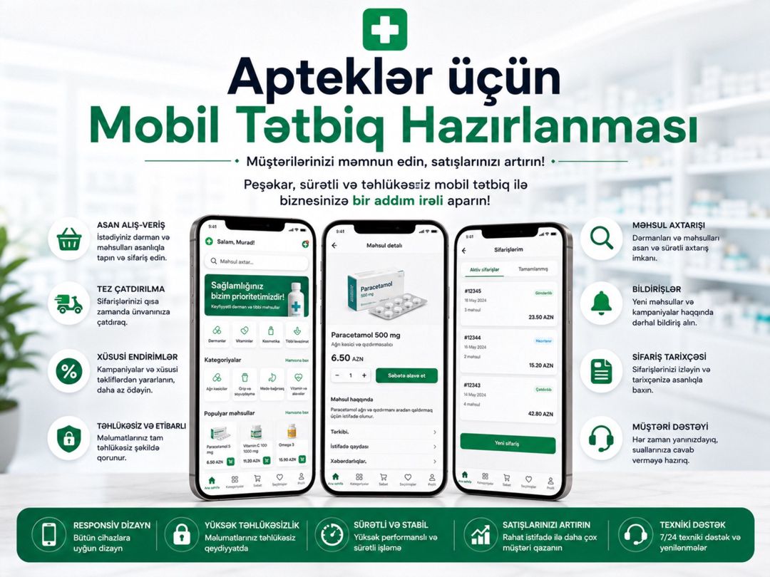 Apteklər üçün mobil proqram hazırlanması — Mallar, Bakı